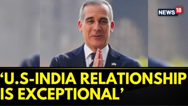 US Ambassador Eric Garcetti Speaks To News18 | Exclusive Interview | English News | News18