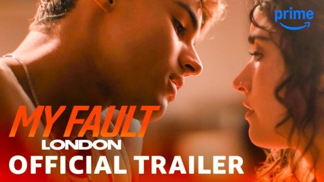 My Fault: London OTT Release Date: When and Where to Watch Romantic Drama Online