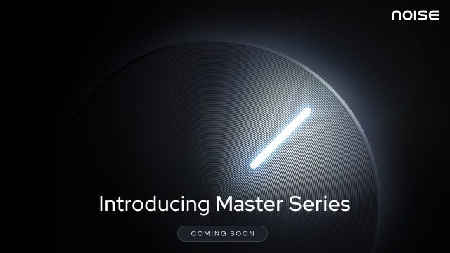 Noise Announces Master Series in India; First Product to Launch Soon