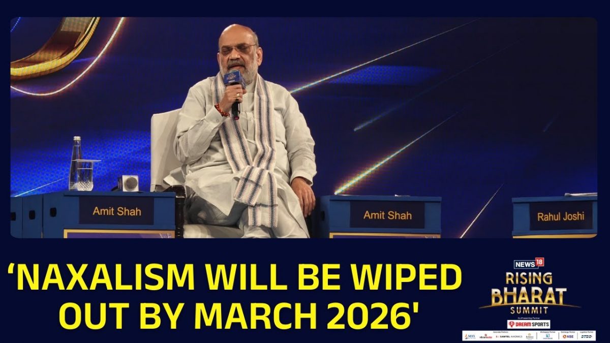 Amit Shah Says Naxalism Will Be Wiped Out From India By March 31, 2026 | Rising Bharat Summit 2025